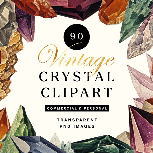 90 Vintage Styled Crystal PNGs: Colorful Gemstone Illustrations, High-Resolution 300DPI, Perfect for Crafts, Posters & Decor