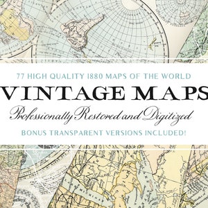 77 Vintage Maps of the World & Bonus (hochwertige JPG- und isolierte PNG-Bilder enthalten!) - Perfekt für Scrapbooking, Basteln ...