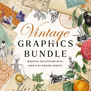 MASSIVE Vintage Graphics Bundle, PNG & SVG Art Pack, Paper Backgrounds, Vector Clipart, Old Fonts, Seamless Patterns, Floral Line Art