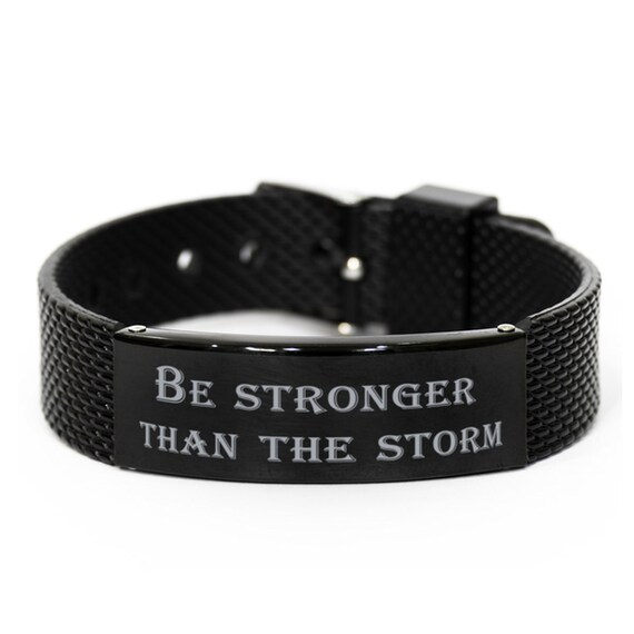 Be Stronger Than the Storm,inspirational Bracelet,shark Mesh