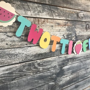 Twotti frutti Banner, twotti frutti party decor, twotti frutti