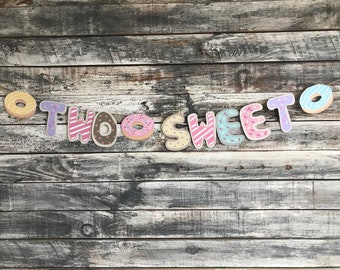 Two Sweet Donut Banner: Second Birthday Party Decor