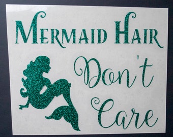 DIY mermaid iron on, mermaid glitter designs, mermaid hair don't care htv design, diy heat transfer, Ariel designs, little mermaid party