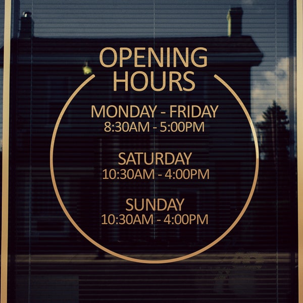 Opening Hours Sign. gold lettering sign, storefront hours sign, store door sign, business door sign, company business decal banner