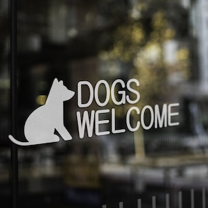 Hunde Willkommens-Fensteraufkleber, Willkommensladen-Aufkleber, Hundeschild für Shop, Tierschild für Fenster