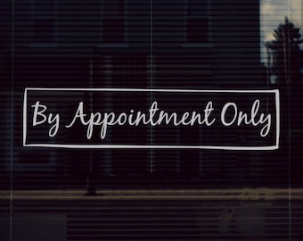 By Appointment Only sign, salon appointment sign, visitor sign, guest sign, custom appointment sign, salon appointment sign
