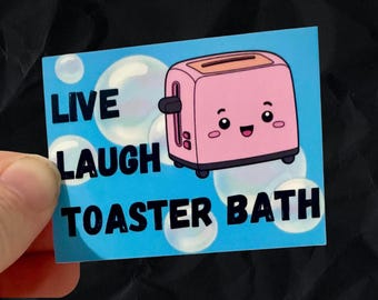 Live laugh toaster bath vinyl water resistant sticker