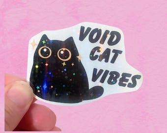 Void cat vibes black cat sparkle holographic vinyl water resistant sticker