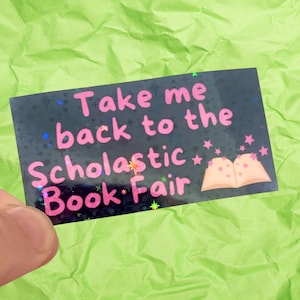 Holographic take me back to the scholastic book fair pink and black vinyl water resistant sticker
