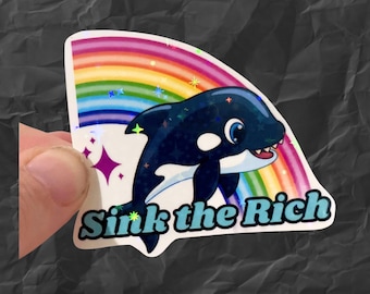 Holographic orca sink the rich vinyl water resistant sticker