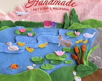 May include: A handmade felt artwork depicting a pond scene with ducks, ducklings, and lily pads. The artwork features a pink mountain range, green hills, and the text "Handmade Felt Icons & Wallpaper" in red script.