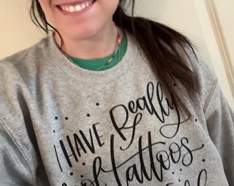 Tattoos Sweatshirt