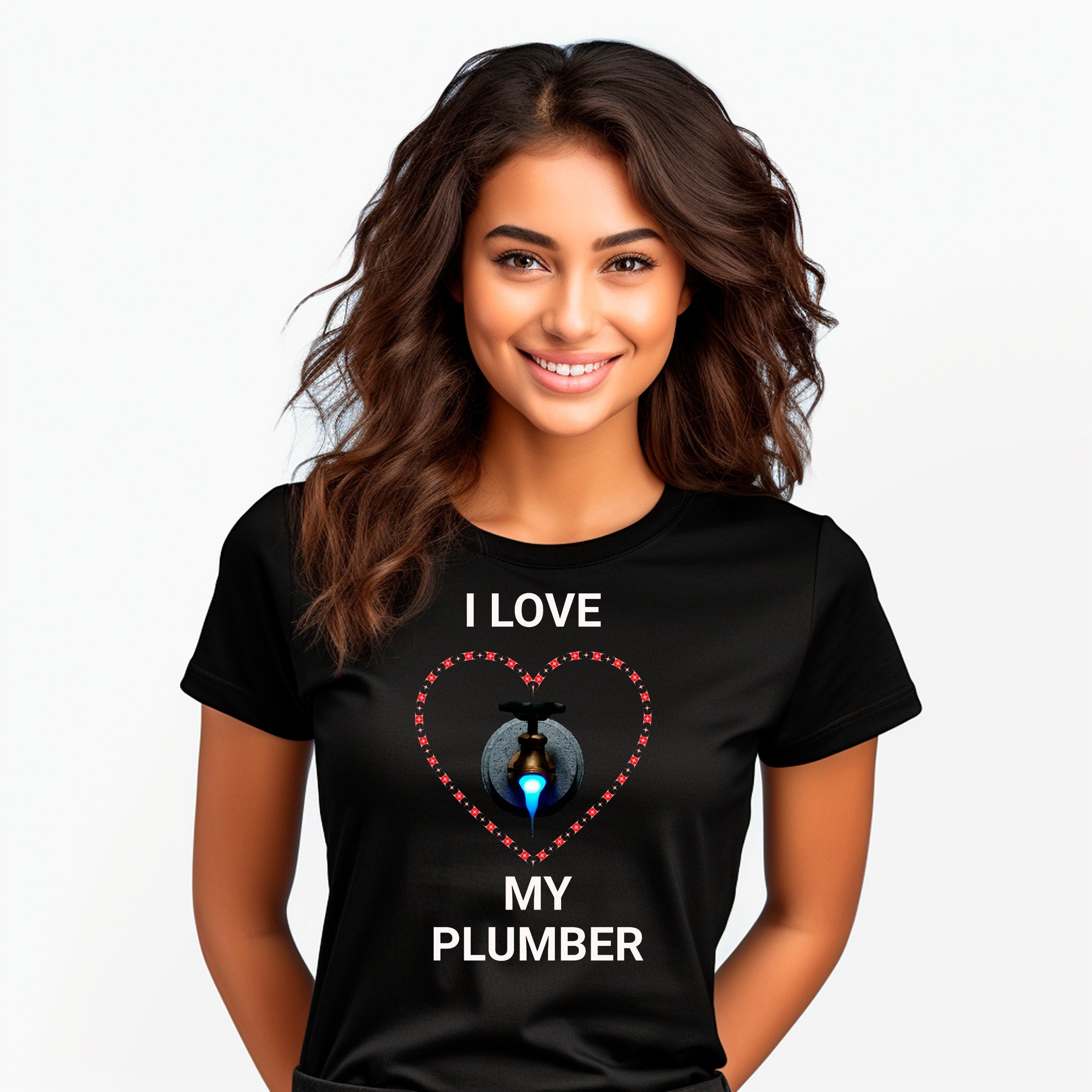I Love My Plumber