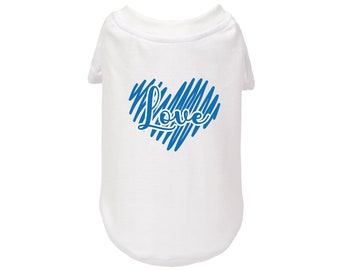 Blue Love Dog T-Shirt - Printed Dog Tee - Dog Shirts - Pet Shirts - XXS to 4XL