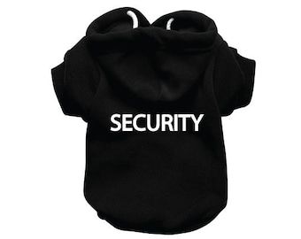 SECURITY Dog Sweatshirt Hoodie - Dog Sweater - Dog Jumper - Printed Dog Clothing - Black Dog Hoody