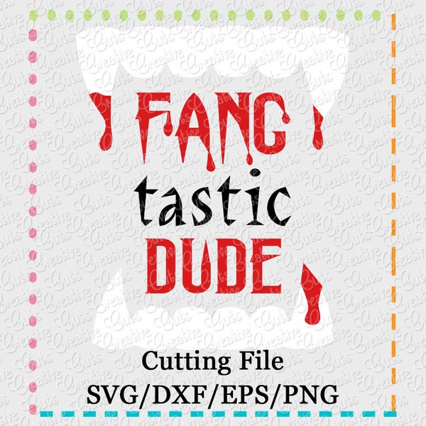 Fang Tasty dude cięcia plików SVG, EPS, DXF i PNG do cięcia maszyn sylwetka Kamea Cricut skanowanie n Cut