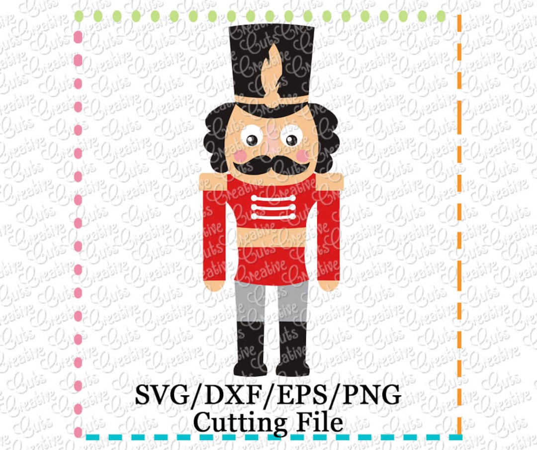 Nutcracker SVG, Nutcracker Cutting File, Nutcracker Cut File