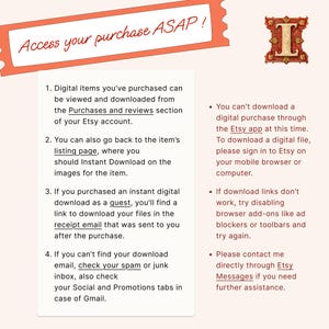 May include: A digital download guide with instructions on how to access purchased items on Etsy. The guide includes steps for downloading from the Purchases and reviews section, listing page, and receipt email. It also advises checking spam folders.