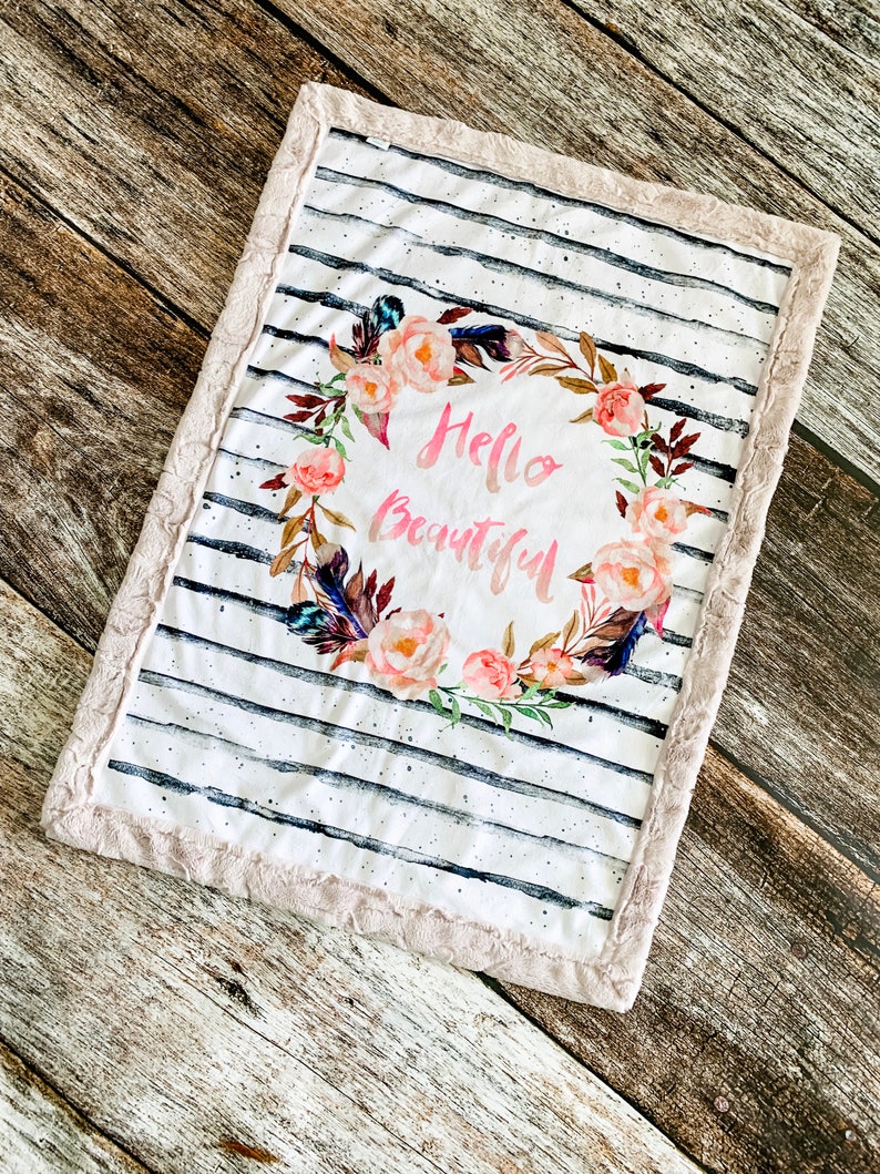 Ready to Ship Custom Handmade Minky Blanket Hello Beautiful