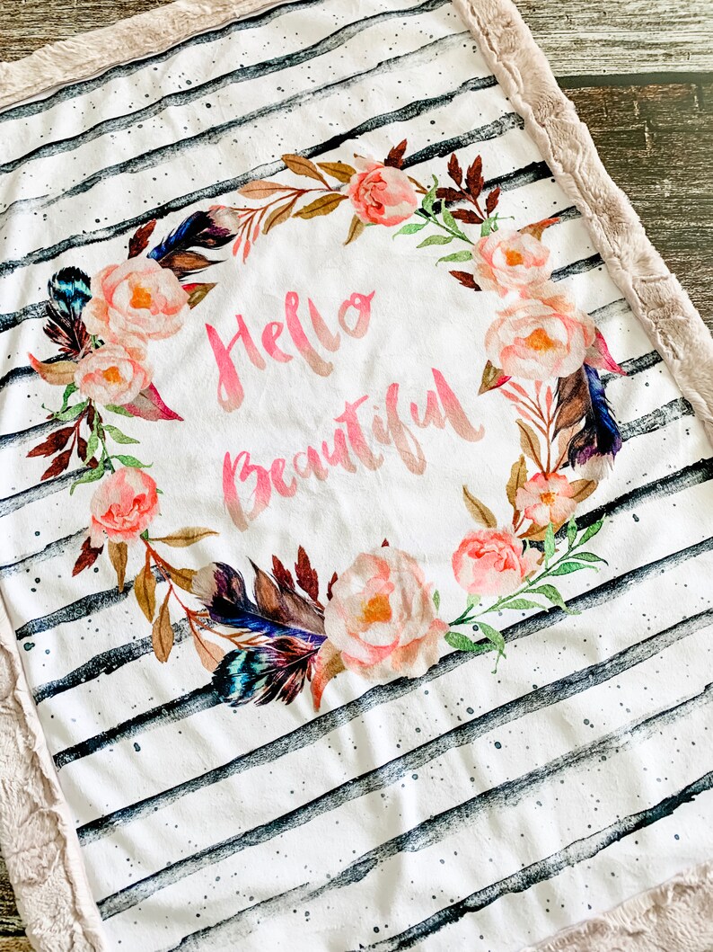 Ready to Ship Custom Handmade Minky Blanket Hello Beautiful