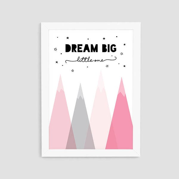 Dream Big Little One Printable, Kid Pink Mountain Wall Print, Scandinavian Kid Print, Kid Wall Art, Nursery Wall Decor, P22