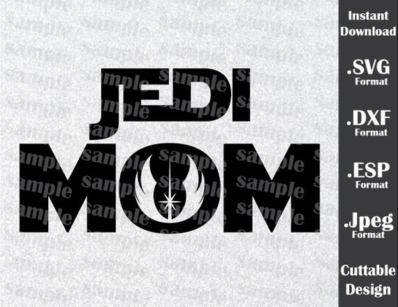 Free Free Jedi Mom Svg 713 SVG PNG EPS DXF File