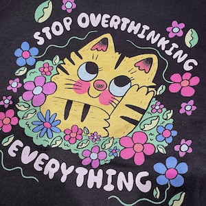 Stop overthinking cat sweatshirt