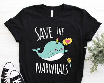 Narwhal T-Shirt, Narwhal Geschenk, Narwhal TShirt, Einhorn T-Shirt, Wal, Süßer Narwhal, Narwhal Lover, Kinder Mädchen GeburtstagSparty, Save The Narwhals