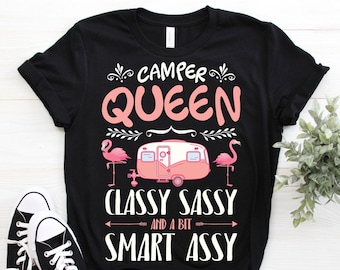 Camper Queen elegante sassy y un poco inteligente assy camiseta, camisas de camping, camisas de campamento, regalo de camping, camisa de camper divertido, camisa camper feliz,