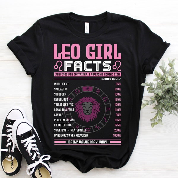 Leo Girl Lion Horoscope Zodiac Astrological Sign T-Shirt, Born On July 23 - August 22 Gifts, Leo Birthday TShirt, Christmas Present Tees,