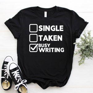 Writing T-Shirt, Writers Shirts, Writer TShirt, Funny Author Shirt, Novelist Shirt, Gift For Writer, Writer Tank Top, Journalist Tee Shirt, image 1