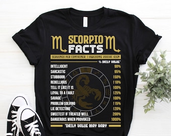 Scorpio Facts Traits Horoscope Zodiac Astrological Sign Funny T-Shirt, Born On October 23 to November 21 Gifts, Scorpius Birthday Present,