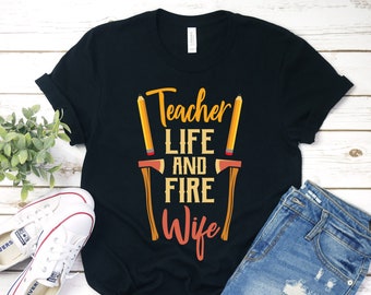 Firefighter Wife Women's T-Shirt, Firefighter Wife T Shirt, Firefighter Wife T Shirts, Gift for Firefighter Wife, Firefighter Wife Gift,