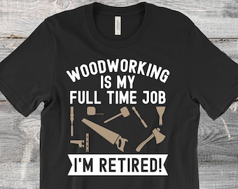 Camiseta de talla de madera, trabajo de madera, camisa de talla de madera, regalo de tallador de madera, talla de motosierra, tallador de madera, camisa de carpintero, talladores de madera,