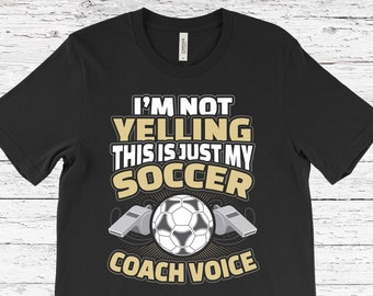 Soccer Coach T-Shirt, Soccer Coach Gift, Funny Soccer Coach T-Shirt, Soccer Coach Gifts, Soccer Coach Shirts, Soccer Coach Hoodie, Tank Top,