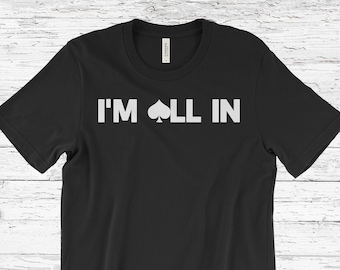 Poker Unisex T-Shirt, Poker Gift, Poker Tee, Funny Poker Shirt, Poker Player Shirt, Poker Tshirt, Gambling Shirt, Casino Shirt, Poker Gifts,