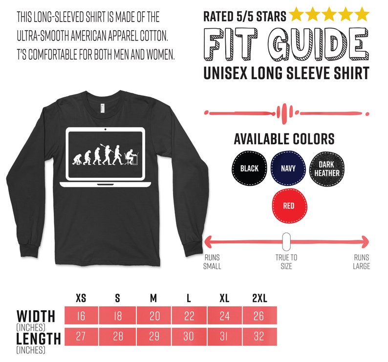 May include: Black unisex long-sleeve shirt featuring a white laptop graphic showing the evolution of a programmer. Made from ultra-smooth American apparel cotton. Available in black, navy, dark heather, and red. Sizes XS to 2XL, with widths from 40.6cm to 66cm.