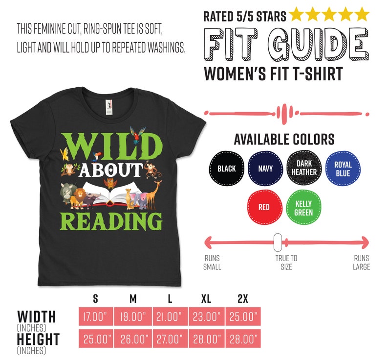 Puede incluir: Camiseta negra con un gr&aacute;fico verde que dice "Wild About Reading" con ilustraciones de animales y un libro. La tabla de tallas muestra el ancho y la altura de la camiseta en pulgadas para las tallas S, M, L, XL y 2X. Los colores disponibles son negro, azul marino, gris oscuro jaspeado, azul real, rojo y verde kelly.