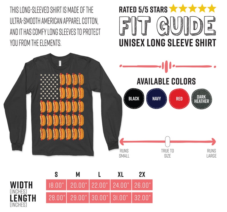 May include: A black long-sleeved shirt with a graphic of an American flag made of hot dogs. The shirt is available in sizes S, M, L, XL, and 2X. The shirt is rated 5 out of 5 stars. The shirt is available in black, navy, red, and dark heather.