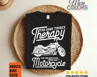 Motorcycle Rider Therapy Tshirt Biker Riding Mental Health Humor Graphic Motorbike Passion Gift Men Women Road Freedom Apparel