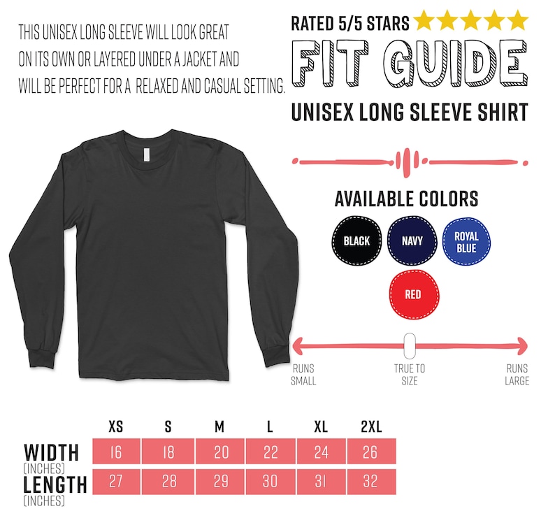 May include: A black unisex long sleeve shirt. The image includes a fit guide, color options (black, navy, red, royal blue), and size chart with measurements in inches. The shirt is available in sizes XS to 2XL.