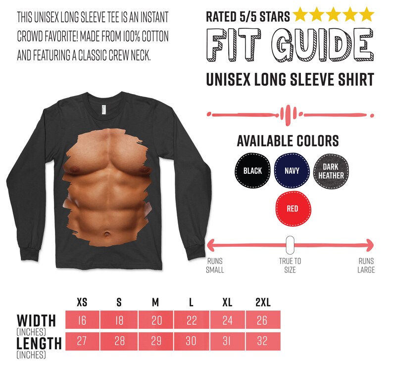May include: Size chart for a unisex long sleeve shirt. The chart shows the width and length in inches for sizes XS to 2XL. The available colors are black, navy, dark heather, and red.