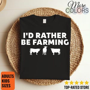 I'd rather be farming Unisex T-Shirt, cow t-shirt, cow shirt, cow t shirt, cow tee, farm shirt, cow tshirt, cow lover shirt, cowgirl shirt,