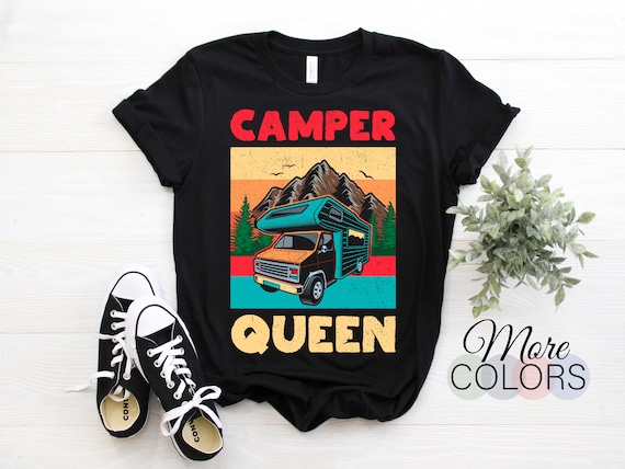 Rv Camping Shirt For Women Funny Queen Of The Rv Camper Gift Rv Camping Shirt For Women Funny Queen Of The Rv Camper Gift