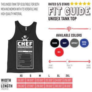 May include: Black unisex tank top with a "CHEF" graphic, featuring a nutrition facts label with humorous "passion" values. Available in black, navy, red, asphalt, and royal blue. Sizes range from XS to 2XL, with measurements in inches (converted to cm).