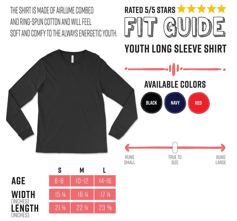 May include: A black youth long sleeve shirt. The image includes a fit guide, available colors (black, navy, red), and size chart with measurements in inches. The shirt is made of soft, ring-spun cotton.