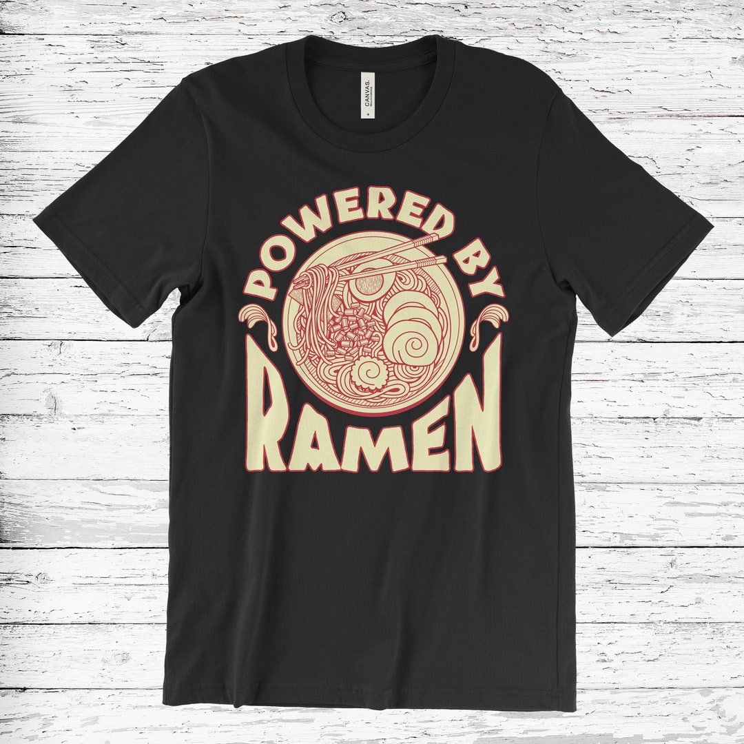Ramen Japanese Noodles Tshirt, Funny Ramen Lover, Foodie Cute Tee