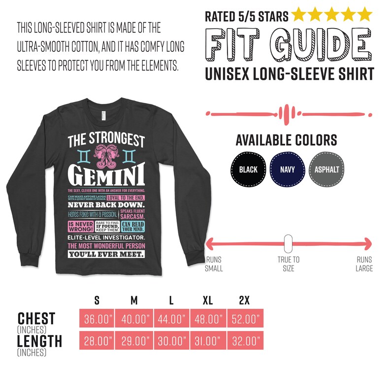 May include: A black long-sleeved shirt with a white graphic print of the Gemini zodiac sign. The graphic includes the text "The Strongest Gemini" and a list of personality traits. The shirt is available in black, navy, and asphalt colors. The size chart shows chest and length measurements in inches.