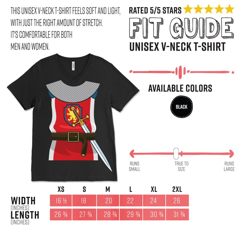 May include: Black unisex v-neck t-shirt with a knight costume graphic. The shirt is rated 5/5 stars and comes in sizes XS to 2XL. The size chart shows the width and length in inches.