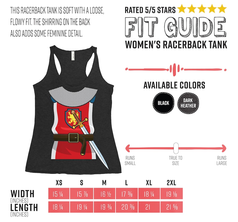 May include: A size chart for a racerback tank top with a knight graphic. The chart shows the width and length in inches for sizes XS to 2XL. The available colors are black and dark heather.